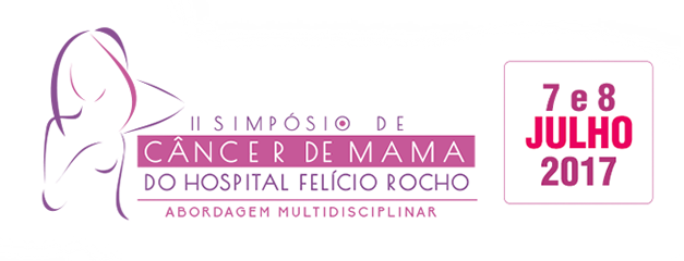 2º Simpósio de Câncer de Mama Hospital Felício Rocho – Abordagem Multidiciplinar